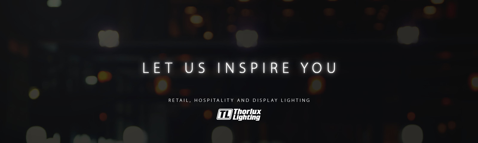 Retail, hospitality and display lighting solutions